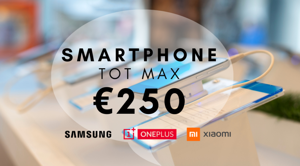 tot 250 euro - smartphone